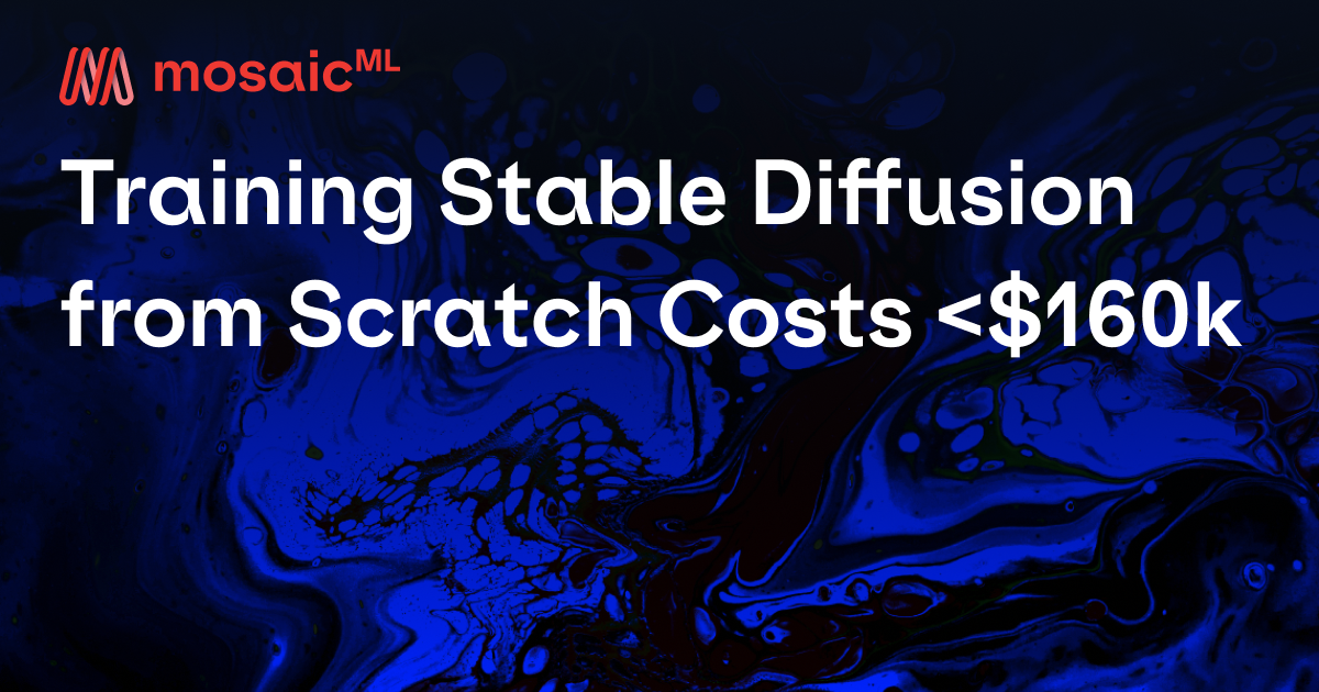 Training Stable Diffusion from Scratch Costs