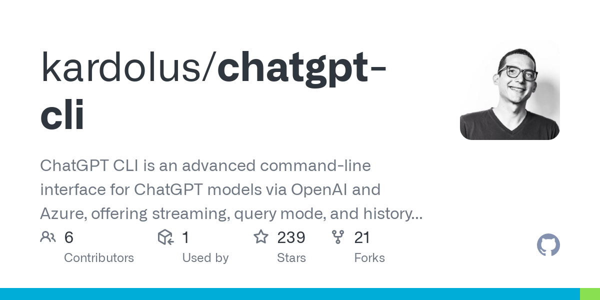 ChatGPT-CLI: advanced command-line interface for ChatGPT